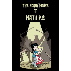 The Scary House Of  MATH 9.2: (Circles) The Scary House Of  MATH 9.2: (Circles)