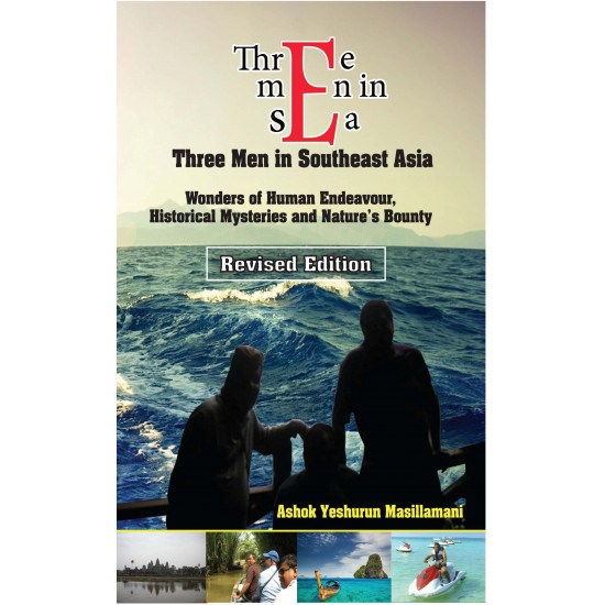 Three Men in Sea: Three Men in Southeast Asia
