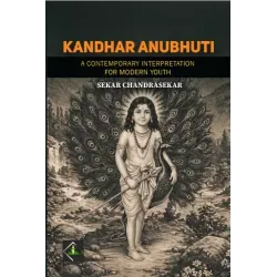 KANDHAR ANUBHUTI A CONTEMPORARY INTERPRETATION FOR MODERN YOUTH