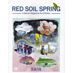 Red Soil Spring A Nature Magazine for Children (Rain) Red Soil Spring A Nature Magazine for Children (Rain)
