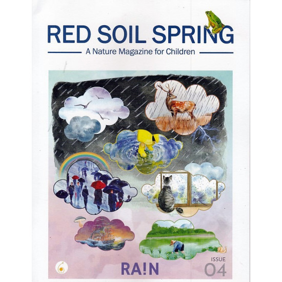 Red Soil Spring A Nature Magazine for Children (Rain)