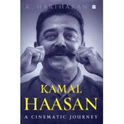 KAMAL HAASAN (A CIINEMATIC JOURNEY) KAMAL HAASAN (A CIINEMATIC JOURNEY)