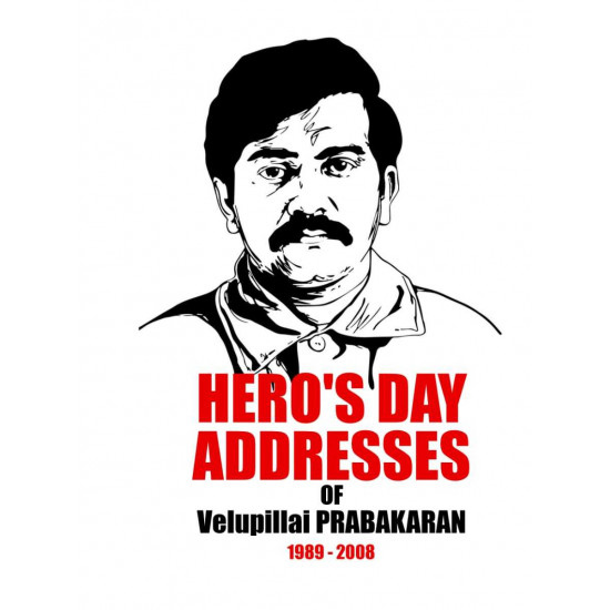 Hero's Days Address of Velupillai Prabakaran