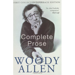 Woody Allen Complete Prose