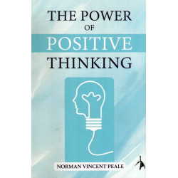THE POWER OF POSITIVE THINKING THE POWER OF POSITIVE THINKING