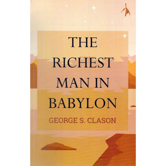 THE RICHEST MAN IN BABYLON