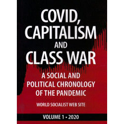 Covid capitalism And class war (Vol - 1) Covid capitalism And class war (Vol - 1)