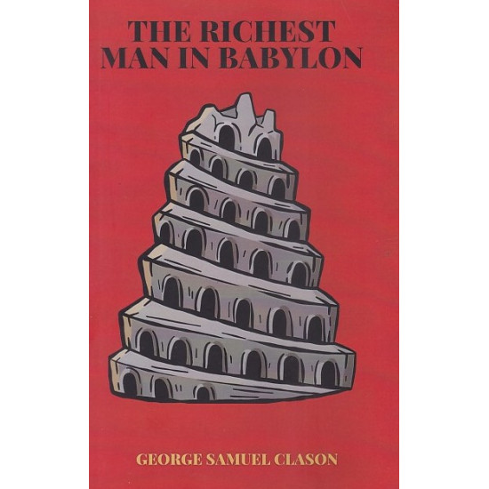 THE RICHEST MAN IN BABYLON