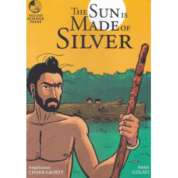 THE SUN IS MADE OF SILVER CHAPTER - 1