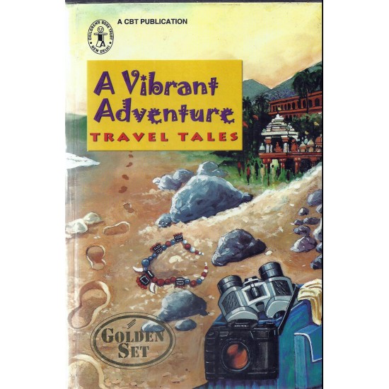 A Vibrant Adventure Travel Tales